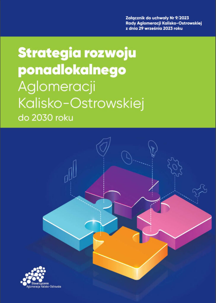 okladka strategia do2030r 729x1024 - Strategia Aglomeracji Kalisko-Ostrowskiej