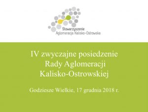 image1 300x228 - 17 grudnia 2018 r. IV Zwyczajne Posiedzenie Rady Aglomeracji Kalisko-Ostrowskiej