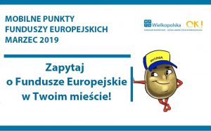 53074212 2316425375280807 5255072591814590464 o 300x187 - Mobilne Punkty Informacyjne Funduszy Europejskich w marcu 2019 roku