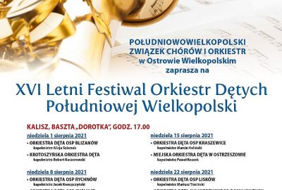 xvi festiwal orkiestr detych plakat b2 400x270 - XVI Letni Festiwal Orkiestr Dętych Południowej Wielkopolski!