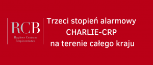 Premier Mateusz Morawiecki podpisał zarządzenie wprowadzające trzeci stopień alarmowy CRP (CHARLIE–CRP) na terytorium całego kraju charlie crp 1 300x127 - Premier Mateusz Morawiecki podpisał zarządzenie wprowadzające trzeci stopień alarmowy CRP (CHARLIE–CRP) na terytorium całego kraju
