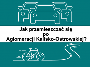 kierunki przemieszczania 300x226 - Ankieta - Jak przemieszczać się po Aglomeracji Kalisko-Ostrowskiej?