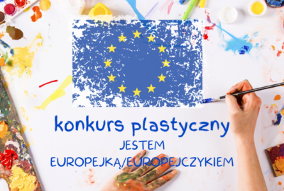 Plakat konkurs plastyczny jestem europejczykiem