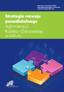 strategia do 2030roku 211x300 - Aktualizacja listy projektów do Strategii rozwoju ponadlokalnego AKO (wersja 1.1 Strategii) pozytywnie zaopiniowana