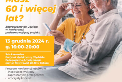 aktywni plus jestem dzialam 2024 400x270 - Zapraszamy Seniorów na konferencję 13 grudnia 2024 r. w Kaliszu!