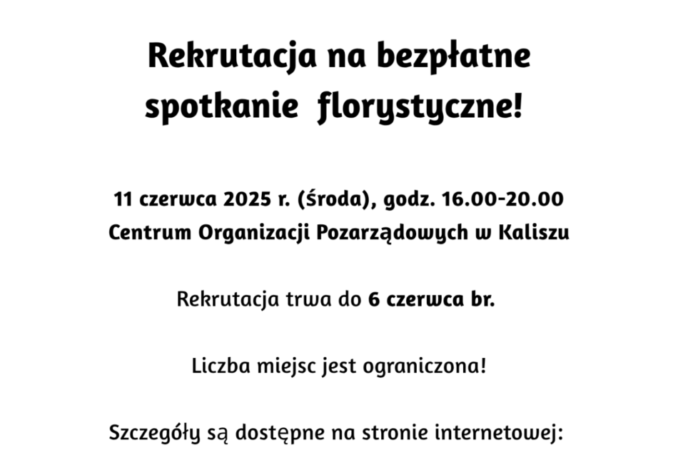plakat florystyka 11.06.2025 1 950x630 - Rekrutacja na spotkanie florystyczne – 11 czerwca 2025 r.