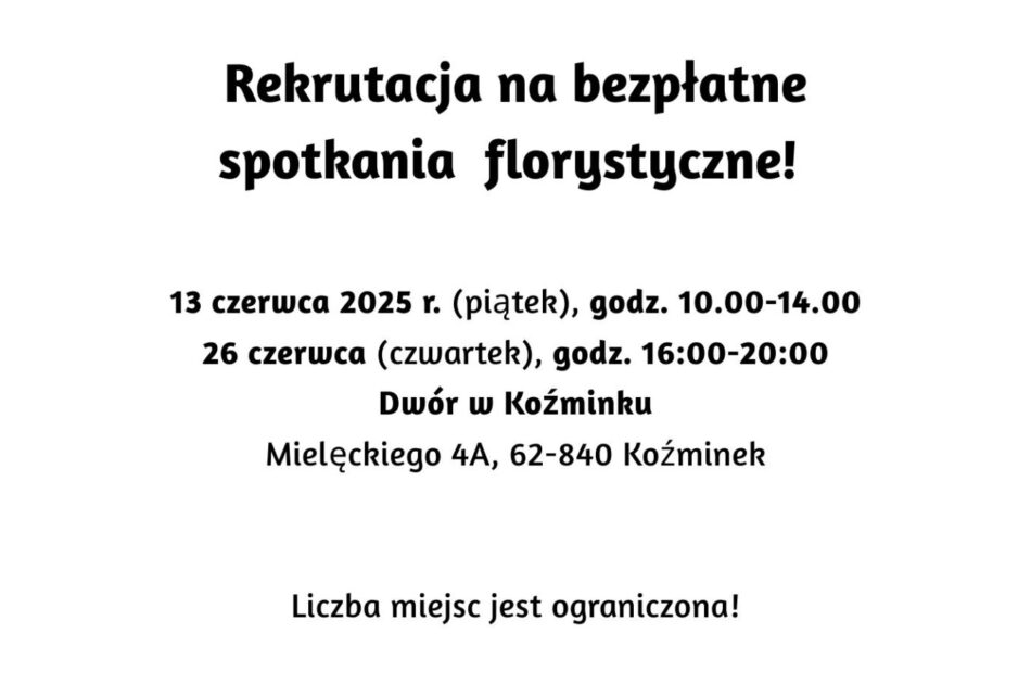 plakat florystyka kozminek 950x630 - Rekrutacja na spotkania florystyczne w Koźminku, 13 i 26 czerwca 2025 roku