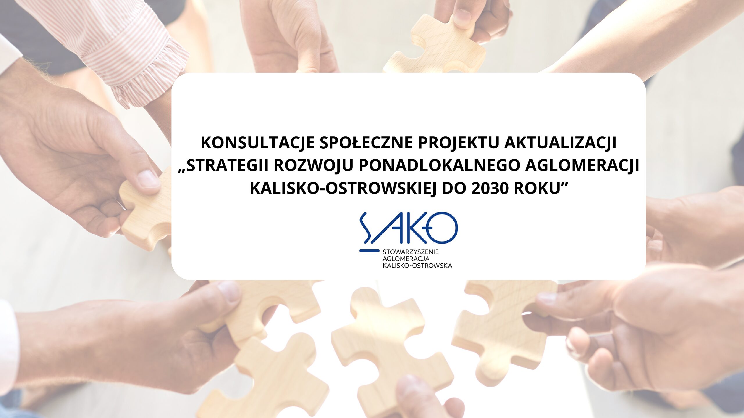 konsultacje strategia ako pdf - Ogłoszenie o rozpoczęciu konsultacji społecznych projektu aktualizacji Strategii AKO i listy projektów