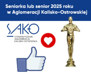 Plebiscyt "Seniorka lub senior 2025 roku w Aglomeracji Kalisko-Ostrowskiej" - prezentacja kandydatek i kandydatów Plakat Plebiscyt Seniorka Senior AKO 2025 300x257 - Plebiscyt "Seniorka lub senior 2025 roku w Aglomeracji Kalisko-Ostrowskiej" - prezentacja kandydatek i kandydatów