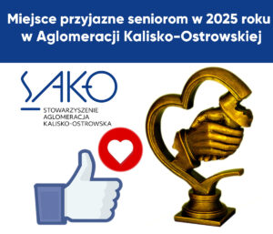 Plebiscyt "Miejsce przyjazne seniorom w 2025 roku w Aglomeracji Kalisko-Ostrowskiej" - prezentacja miejsc Plakat Plebiscyt miejsce przyjazne Seniorom AKO 2025 300x257 - Plebiscyt "Miejsce przyjazne seniorom w 2025 roku w Aglomeracji Kalisko-Ostrowskiej" - prezentacja miejsc