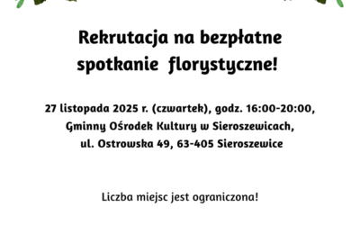 florystyka sieroszewice 400x270 - Zapraszamy na spotkanie florystyczne w Gminie Sieroszewice!