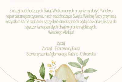 zyczenia wielkanocne 2026 400x270 - Życzenia Wielkanocne od Zarządu i Pracowników Biura Stowarzyszenia Aglomeracja Kalisko-Ostrowska
