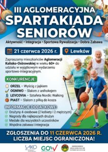 Plakat III Aglomeracyjna Spartakiada 213x300 - III Aglomeracyjna Spartakiada Seniorów już 21 czerwca w Lewkowie
