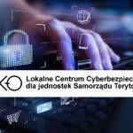 Samorządy Aglomeracji Kalisko-Ostrowskiej utworzą Lokalne Centrum Cyberbezpieczeństwa