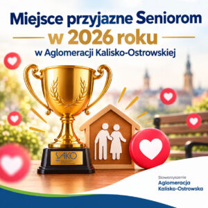 Plakat - Miejsce przyjazne Seniorom w 2026 roku Plakat - Miejsce przyjazne Seniorom w 2026 roku
